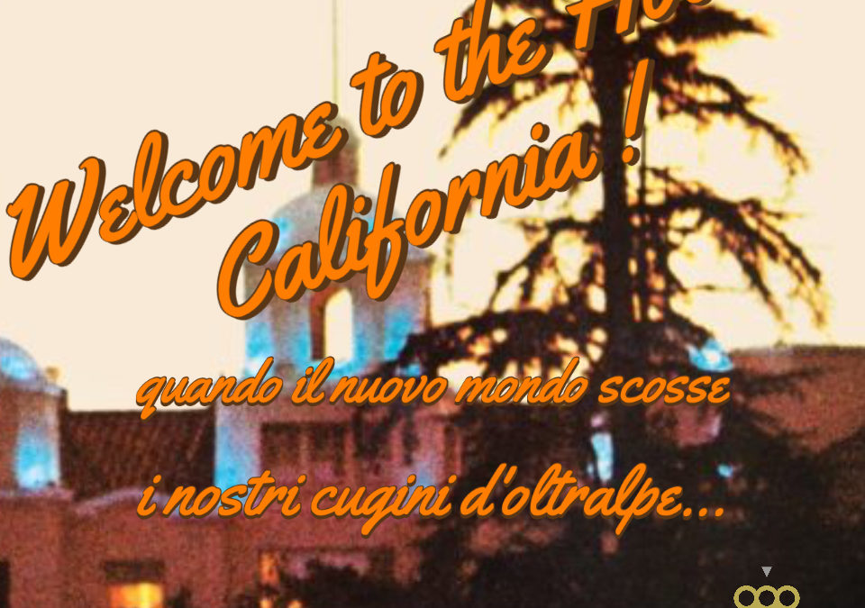 WELCOME TO THE HOTEL CALIFORNIA